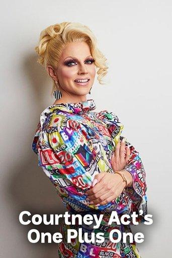 Courtney Act's One Plus One dizi afişi