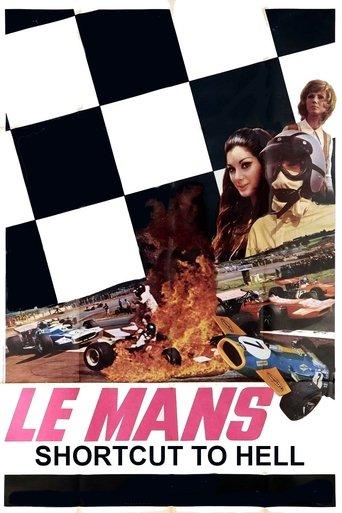 Le Mans, Shortcut to Hell film afişi