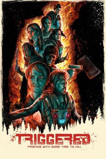 Triggered film afişi