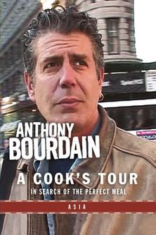 Anthony Bourdain: A Cook's Tour- Asia film afişi