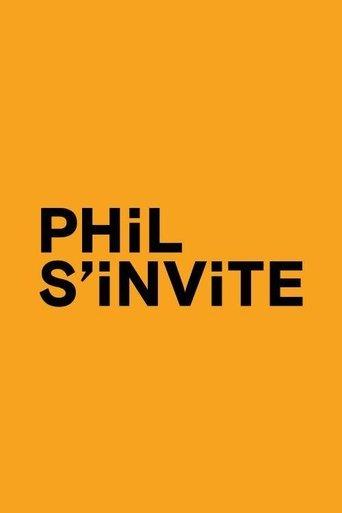 Phil s'invite dizi afişi