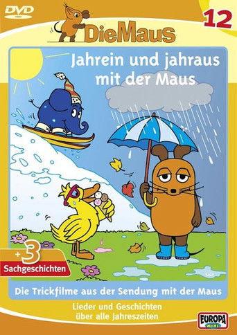 Die Maus 12 - Jahrein und jahraus mit der Maus film afişi
