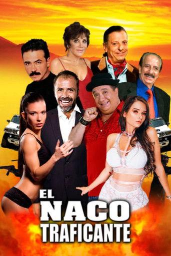 El Naco Traficante film afişi