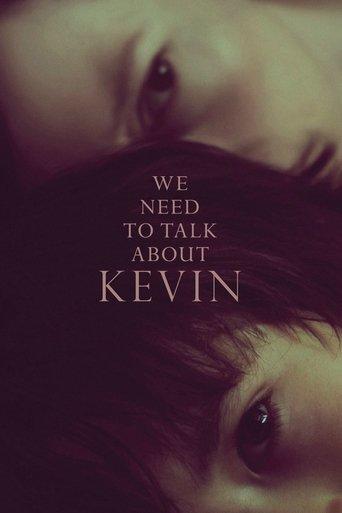 We Need to Talk About Kevin film afişi
