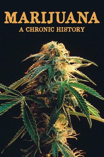 Marijuana: A Chronic History film afişi