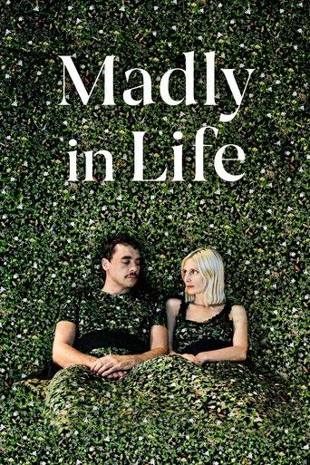 Madly in Life film afişi