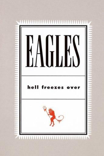 Eagles: Hell Freezes Over film afişi