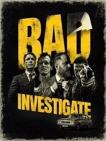 Bad Investigate film afişi