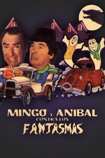 Mingo y Aníbal contra los fantasmas film afişi