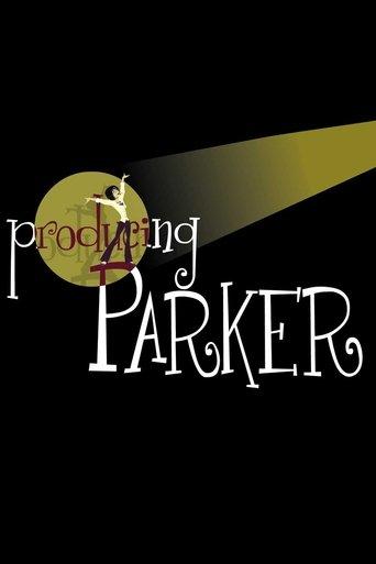 Producing Parker film afişi