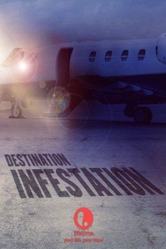 Destination: Infestation film afişi