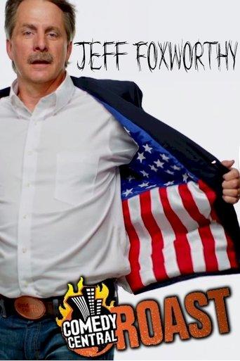 Comedy Central Roast of Jeff Foxworthy film afişi