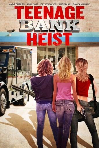 Teenage Bank Heist film afişi