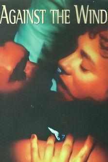 Against the Wind film afişi