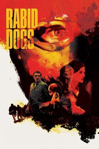 Rabid Dogs film afişi