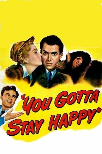 You Gotta Stay Happy film afişi