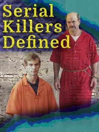 Serial Killers Defined film afişi