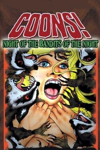 Coons! Night of the Bandits of the Night film afişi