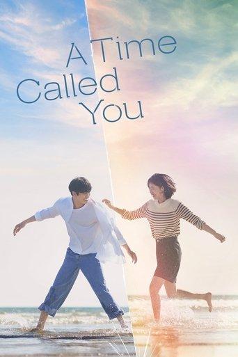 A Time Called You dizi afişi