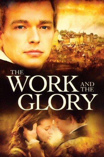 The Work and the Glory film afişi