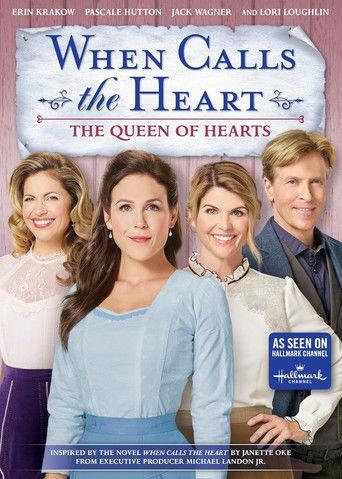 When Calls the Heart: The Queen of Hearts film afişi