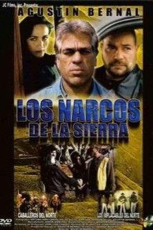 Los narcos de la sierra film afişi
