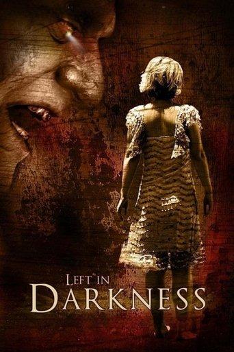 Left in Darkness film afişi