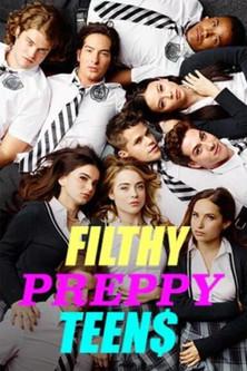 Filthy Preppy Teen$ dizi afişi