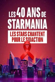 Les 40 ans de Starmania film afişi