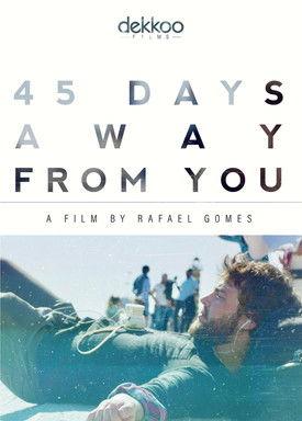 45 Days Away from You film afişi