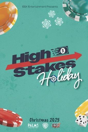 High Stakes Holiday film afişi