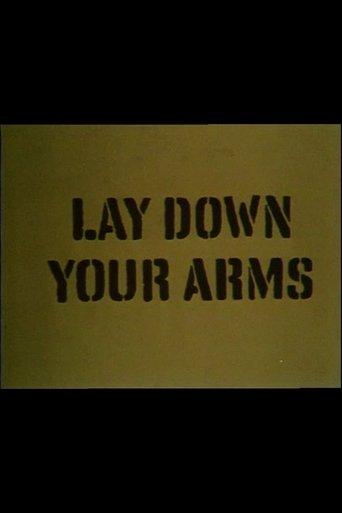 Lay Down Your Arms film afişi
