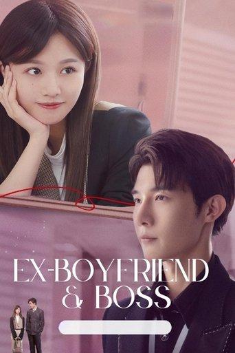 Ex-Boyfriend & Boss dizi afişi