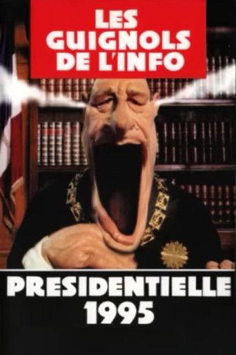 Les guignols de l'info - Présidentielle 1995 film afişi