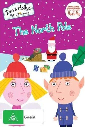 Ben and Holly's Little Kingdom: The North Pole film afişi
