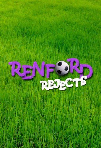 Renford Rejects dizi afişi