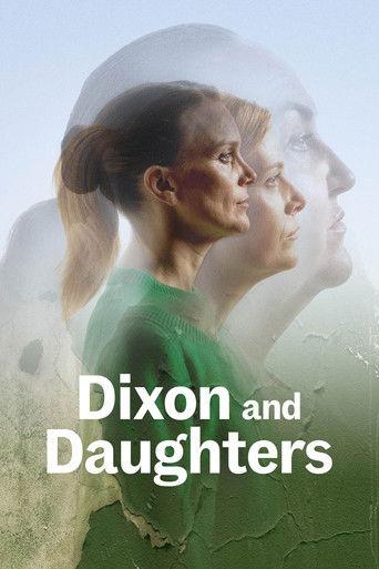 National Theatre Live: Dixon and Daughters film afişi