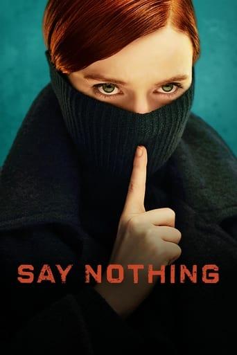 Say Nothing dizi afişi