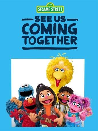 Sesame Street: See Us Coming Together film afişi