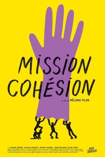Mission cohésion film afişi