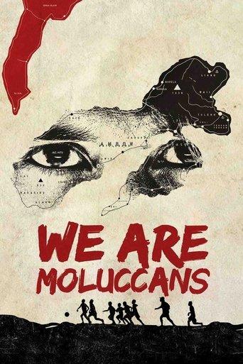 We Are Moluccans film afişi