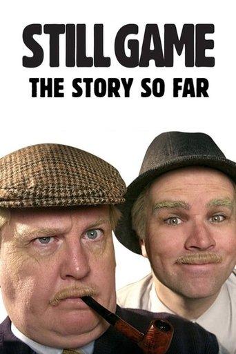Still Game: The Story So Far film afişi