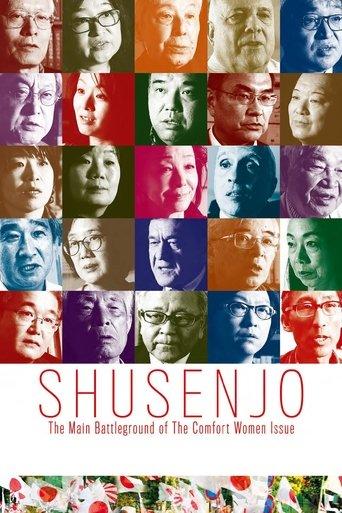 Shusenjo: The Main Battleground of the Comfort Women Issue film afişi