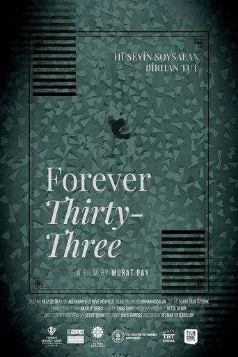 Forever Thirty-Three film afişi