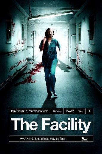 The Facility film afişi