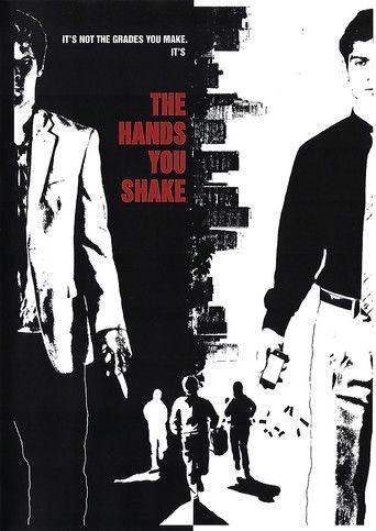 The Hands You Shake film afişi