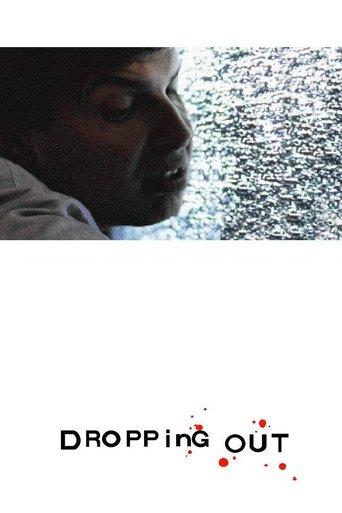 Dropping Out film afişi