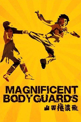 Magnificent Bodyguards film afişi