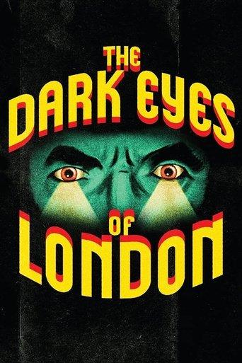 The Dark Eyes of London film afişi