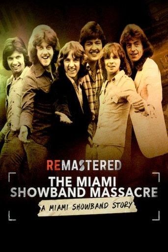 ReMastered: The Miami Showband Massacre film afişi